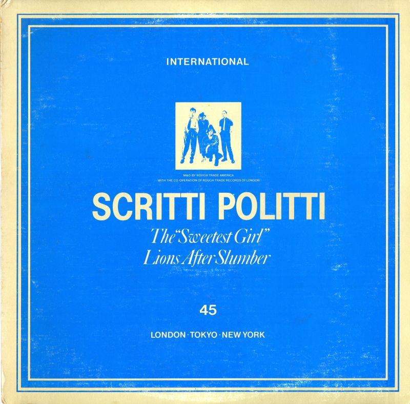 Scritti Politti 「The Sweetest Girl」表